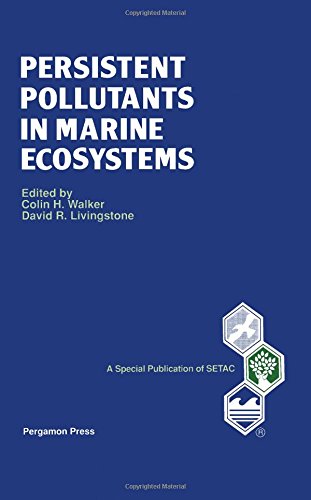 9780080418742: Persistent Pollutants in Marine Ecosystems (SETAC Special Publications S.)