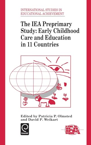 9780080419343: The Iea Preprimary Study: Early Childhood Care and Education in 11 Countries: 12 (International Studies in Educational Achievement)