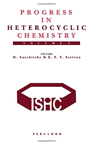 Stock image for Progress in Heterocyclic Chemistry, Volume 6: A Critical Review of the 1993 Literature Preceded by Two Chapters on Current Heterocyclic Topics for sale by Zubal-Books, Since 1961
