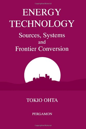 9780080421322: Energy Technology: Sources, Systems and Frontier Conversion