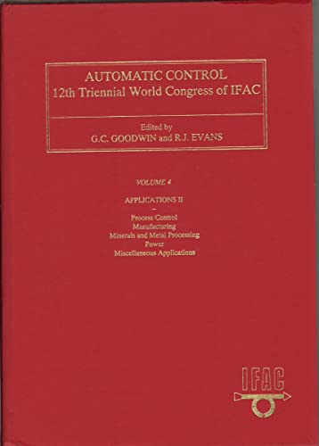 9780080422152: Applications (v.3) (Automatic Control World Congress 1993: Proceedings of the 12th Triennial World Congress of the International Federation of Automatic Control, Sydney, Australia, 18-23 July 1993)