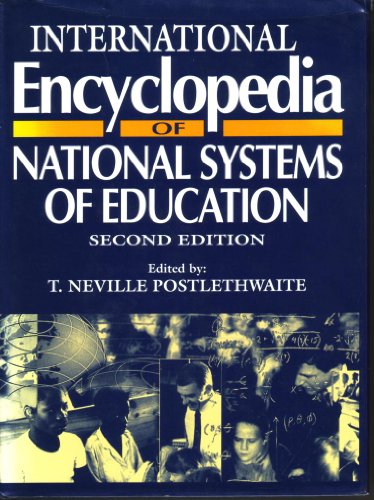 Imagen de archivo de International encyclopedia of national systems of education. 2nd ed. a la venta por Wissenschaftliches Antiquariat Kln Dr. Sebastian Peters UG