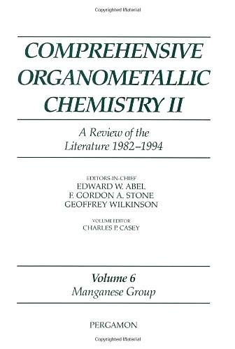 Imagen de archivo de Comprehensive Organometallic Chemistry II, Volume 6: Manganese Group a la venta por Phatpocket Limited