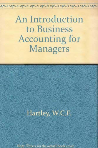 Imagen de archivo de An Introduction to Business Accounting for Managers a la venta por Better World Books Ltd