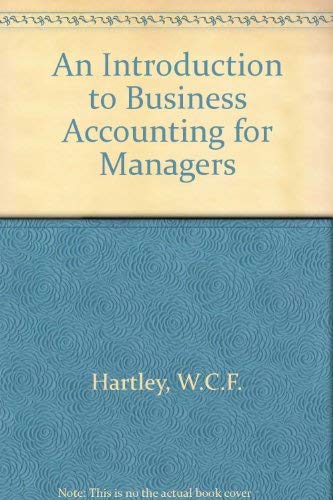 9780080424026: An Introduction to Business Accounting for Managers