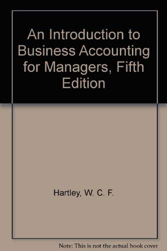 Imagen de archivo de An Introduction to Business Accounting for Managers, Fifth Edition a la venta por Reuseabook