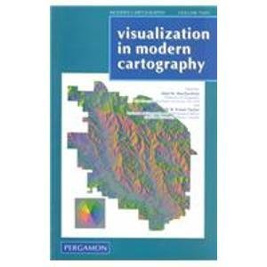 Imagen de archivo de Visualization in Modern Cartography a la venta por Better World Books Ltd