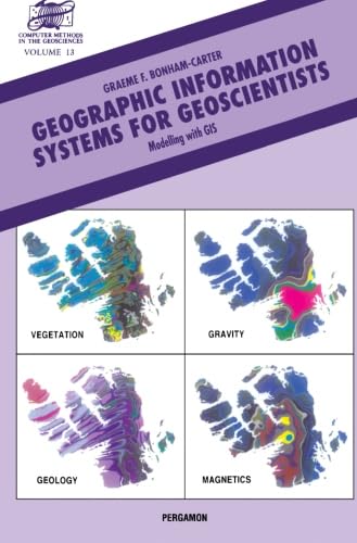 Stock image for Geographic Information Systems for Geoscientists: Modelling with GIS for sale by ThriftBooks-Atlanta