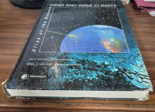 9780080425191: Atlas of the Oceans: Wind and Wave Climate