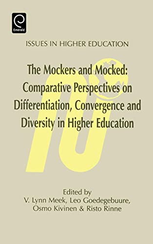 9780080425634: The Mockers and Mocked;conparative Perspectives on Differentation, Convergence and Diversity in Higher Education: Comparative Perspectives on ... Education: 6 (Issues in Higher Education)