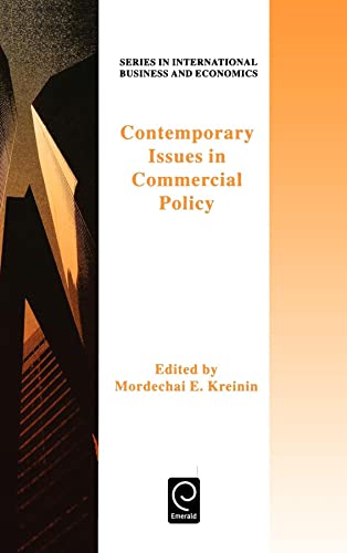 Stock image for Contemporary Issues in Commercial Policy (Series in International Business and Economics) for sale by Bookmonger.Ltd