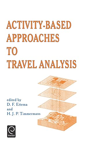 Beispielbild fr Activity-Based Approaches to Travel Analysis zum Verkauf von Buchpark