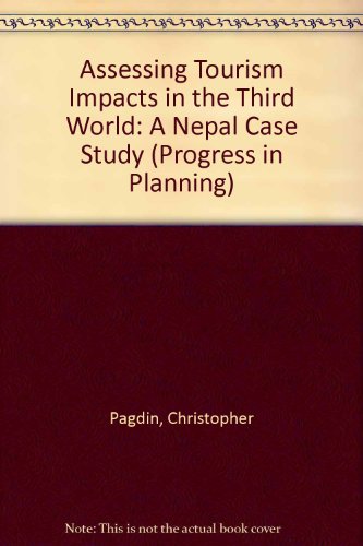 9780080426709: Assessing Tourism Impacts in the Third World: A Nepal Case Study