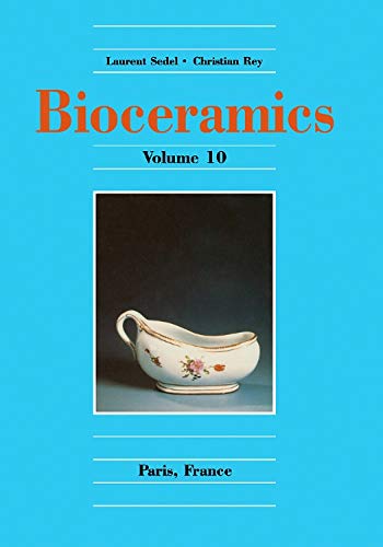 9780080426921: Bioceramics Volume 10