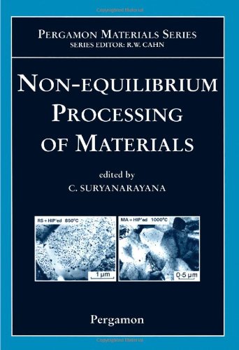 Beispielbild fr Non-equilibrium Processing of Materials (Volume 2) zum Verkauf von Buchpark