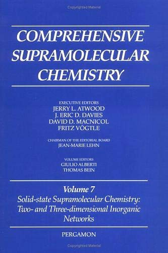 Stock image for Comprehensive Supramolecular Chemistry: Solid-State Supramolecular Chemistry-Two- And Three-Dimensional Inorganic Networks for sale by Revaluation Books