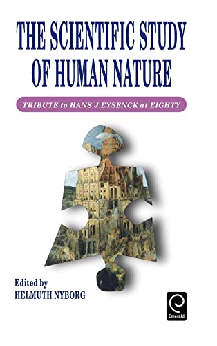 Stock image for Scientific Study of Human Nature: Tribute to Hans J.Eysenck at Eighty for sale by GF Books, Inc.