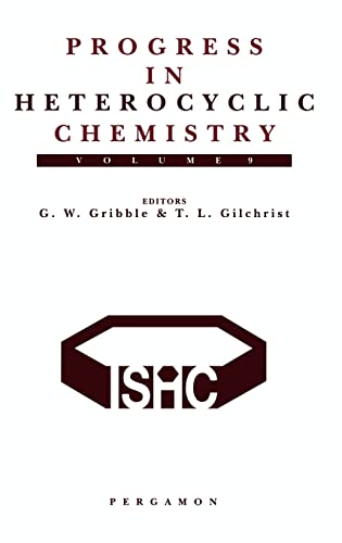 9780080428017: Progress in Heterocyclic Chemistry, Volume 9: A Critical Review of the 1996 Literature Preceded by Two Chapters on Current Heterocyclic Topics
