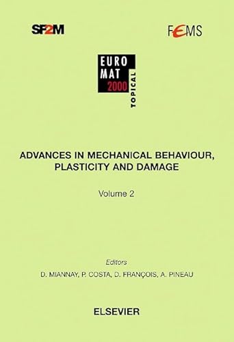 9780080428154: Advances in Mechanical Behaviour, Plasticity and Damage