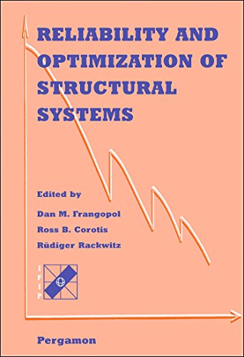 Stock image for Reliability and Optimization of Structural Systems for sale by Lucky's Textbooks