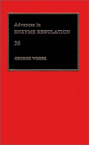 Stock image for Advances in Enzyme Regulation, Volume 36 for sale by Zubal-Books, Since 1961
