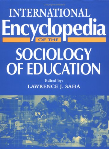 Imagen de archivo de International Encyclopedia of Sociology of Education a la venta por Better World Books: West