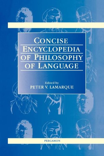 Stock image for Concise Encyclopedia of Philosophy of Language for sale by Quiet Companion