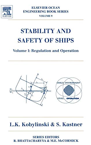 9780080430010: Stability and Safety of Ships: Regulation and Operation: 1