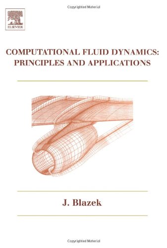 9780080430096: Computational Fluid Dynamics: Principles and Applications