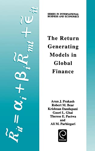 Beispielbild fr The Return Generating Models in Global Finance (Series in International Business and Economics) (Series in International Business and Economics) zum Verkauf von BookHolders