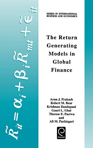 Stock image for The Return Generating Models in Global Finance (Series in International Business and Economics) (Series in International Business and Economics) for sale by BookHolders