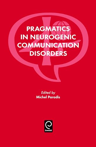 Stock image for Pragmatics in Neurogenic Communication Disorders for sale by WeBuyBooks