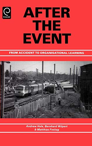 Stock image for After the Event: From Accident to Organisational Learning for sale by medimops