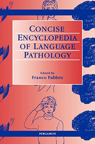 Stock image for Concise Encyclopedia Of Language Pathology for sale by Basi6 International