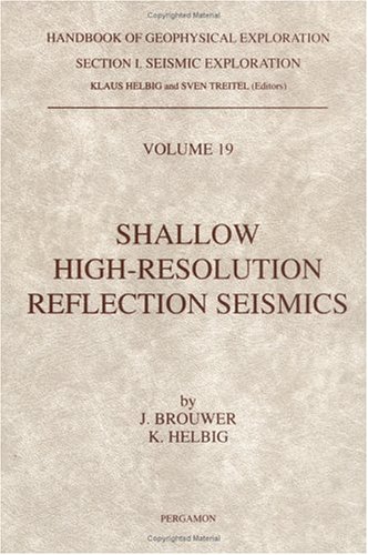 9780080431970: Shallow High-Resolution Reflection Seismics