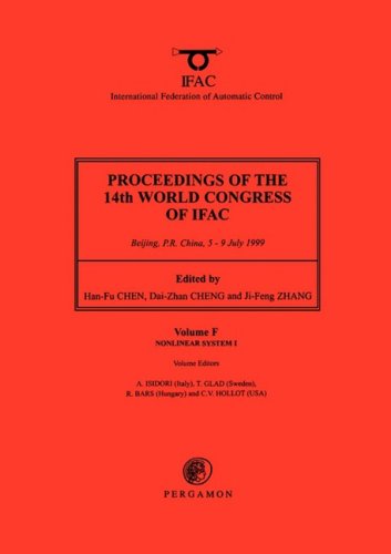 9780080432175: Nonlinear System I: Volume F (Proceedings of the 14th World Congress of IFAC (18-Volume Set))