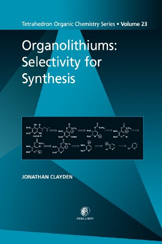 9780080432618: Organolithiums: Selectivity for Synthesis (Volume 23) (Tetrahedron Organic Chemistry, Volume 23)