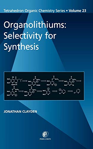 9780080432625: Organolithiums: Selectivity for Synthesis