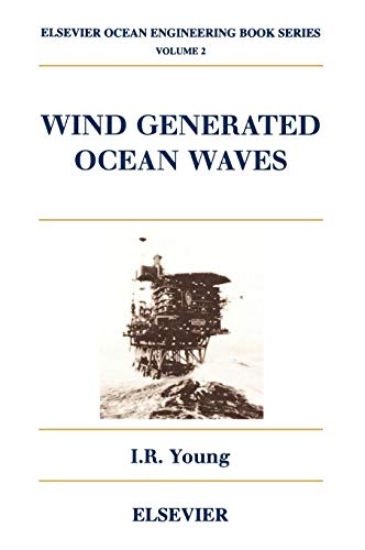 Stock image for Wind Generated Ocean Waves, Volume 2 (Elsevier Ocean Engineering Series) for sale by Mispah books