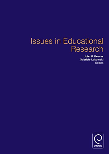 Issues in Educational Research (9780080433493) by J. P. Keeves; G. Lakomski