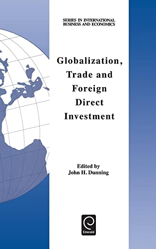 Imagen de archivo de Globalization, Trade and Foreign Direct Investment a la venta por Better World Books: West