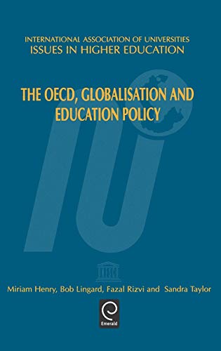 9780080434490: The Oecd, Globalisation And Education Policy (Issues In Higher Education)
