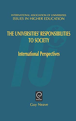 Stock image for Universities' Responsibilities to Society: International Perspectives for sale by ThriftBooks-Atlanta