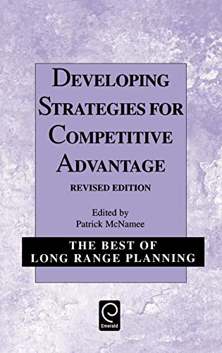 Stock image for Developing Strategies for Competitive Advantage for sale by Better World Books: West