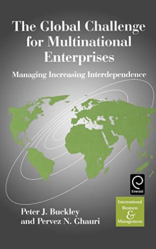 9780080435848: The Global Challenge for Multinational Enterprises: Managing Increasing Interdependence (International Business and Management, 5)