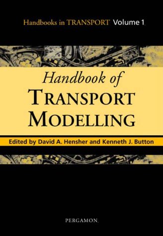 Beispielbild fr Handbook of Transport Modelling zum Verkauf von Anybook.com