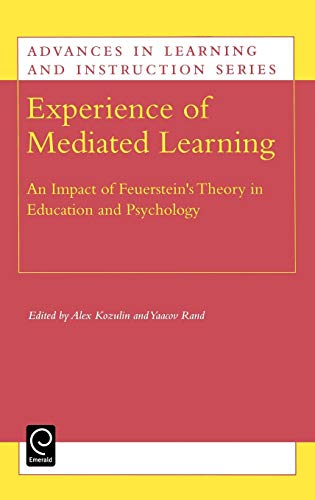 Imagen de archivo de Experience of Mediated Learning: An Impact of Feuerstein's Theory in Education and Psychology (Advances in Learning and Instruction Series, 6) a la venta por HPB-Ruby