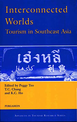 Imagen de archivo de Interconnected Worlds: Tourism in Southeast Asia: Tourism in Southeast Asia (Advances in Tourism Research Series) a la venta por Phatpocket Limited