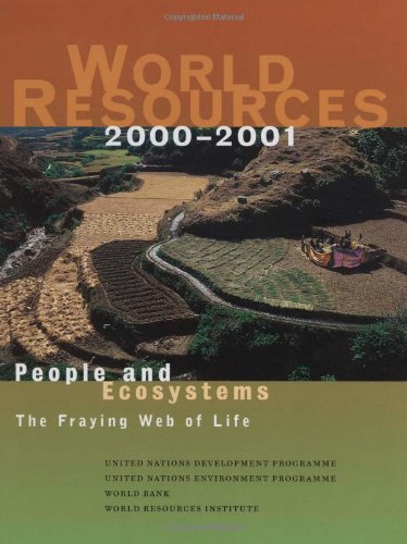Stock image for World Resources 2000 - 2001 People and Ecosystems The Fraying Web of Life for sale by Pages of the Past