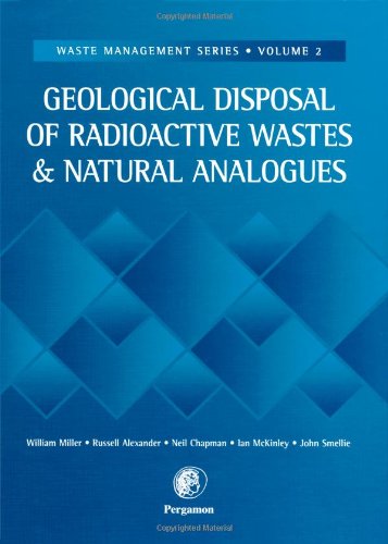 9780080438528: Geological Disposal of Radioactive Wastes and Natural Analogues